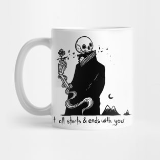 It all starts and ends with you Mug